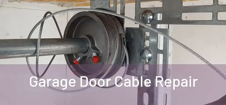  Garage Door Cable Repair 